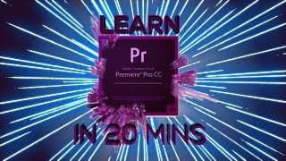 Image of course LEARN PREMIERE PRO IN 20 MINUTES ! - Tutorial For Beginners