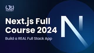 Image of course Next.js Full Course 2024 | Build and Deploy a Full Stack App Using the Official React Framework